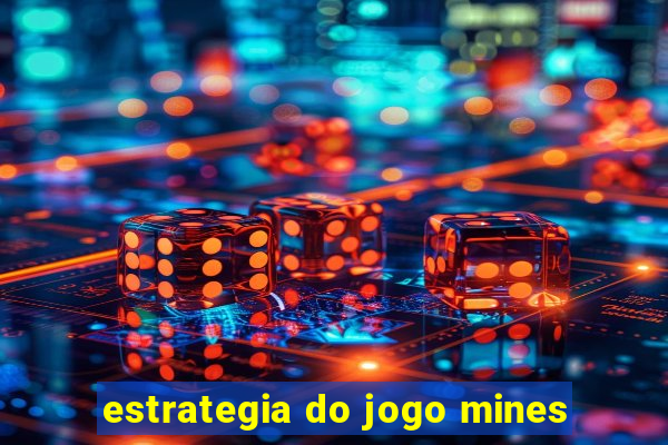 estrategia do jogo mines